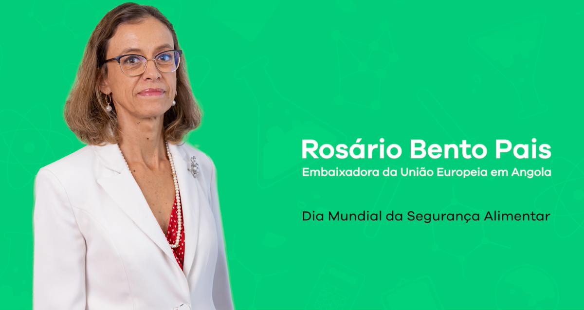 Foto de Rosário Bento Pais, embaixadora da União Europeia em Angola, no Dia Mundial da Segurança Alimentar 2024